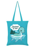 I Believe In Me! Tote Bag