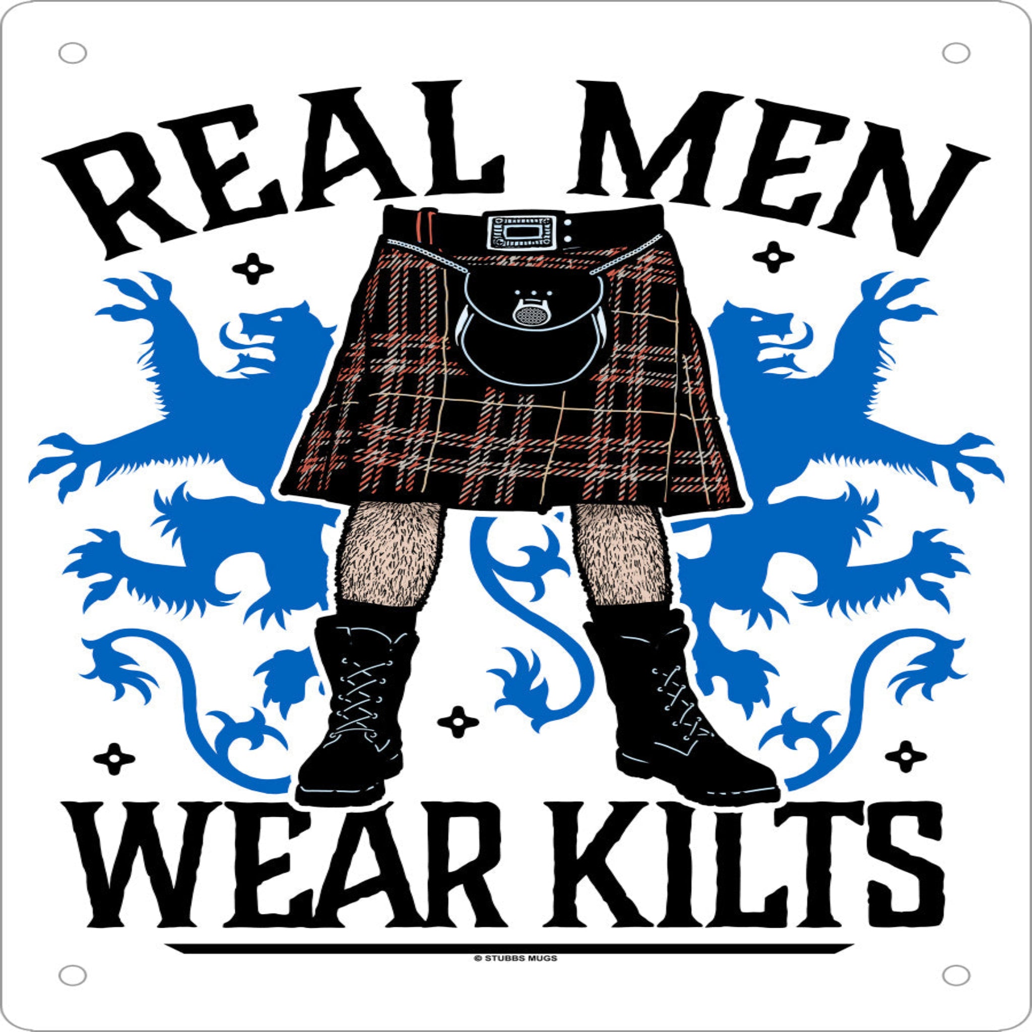 Real Men Wear Kilts Mini Tin Sign