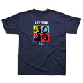 Let It Be Colourful T-Shirt